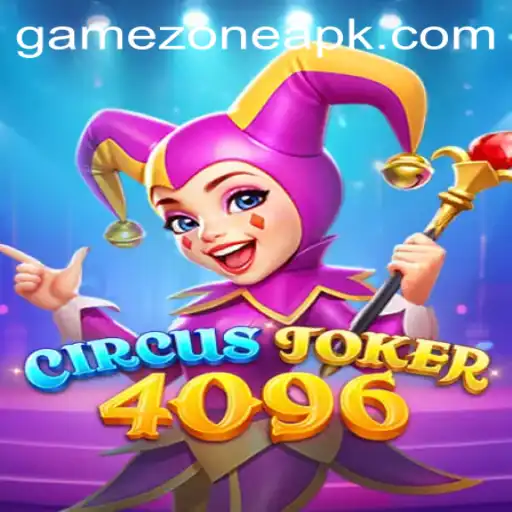Exploring the Enchanting World of CircusJoker4096: Gamezone's Newest Sensation